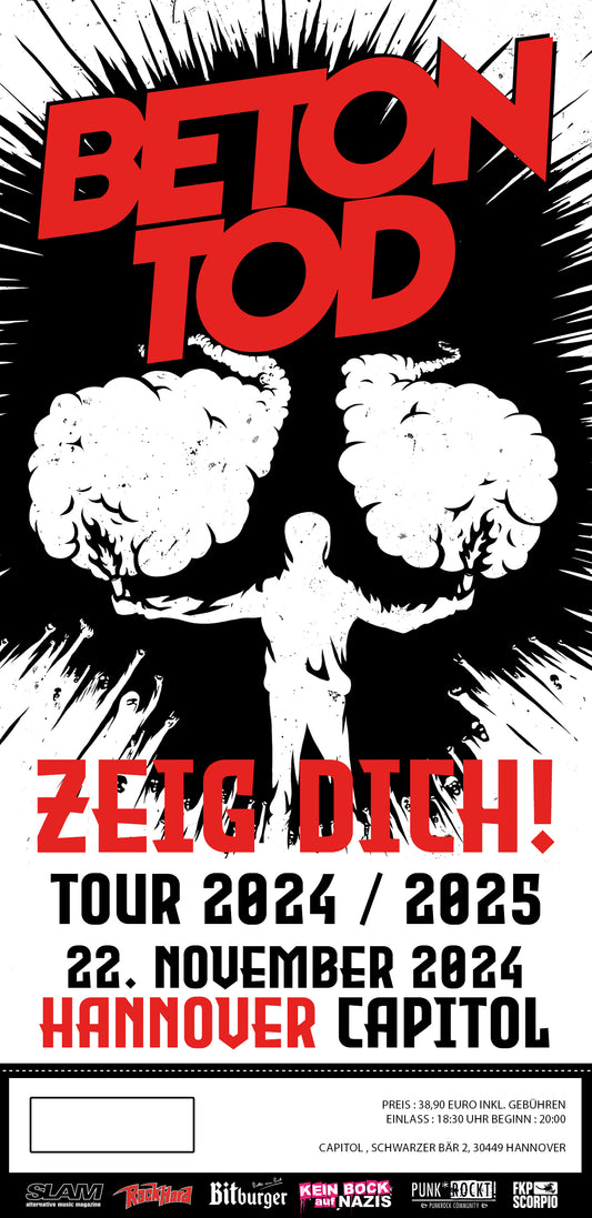 TICKET / ZEIG DICH TOUR 24 / 22.11.2024 / Hannover - Capitol