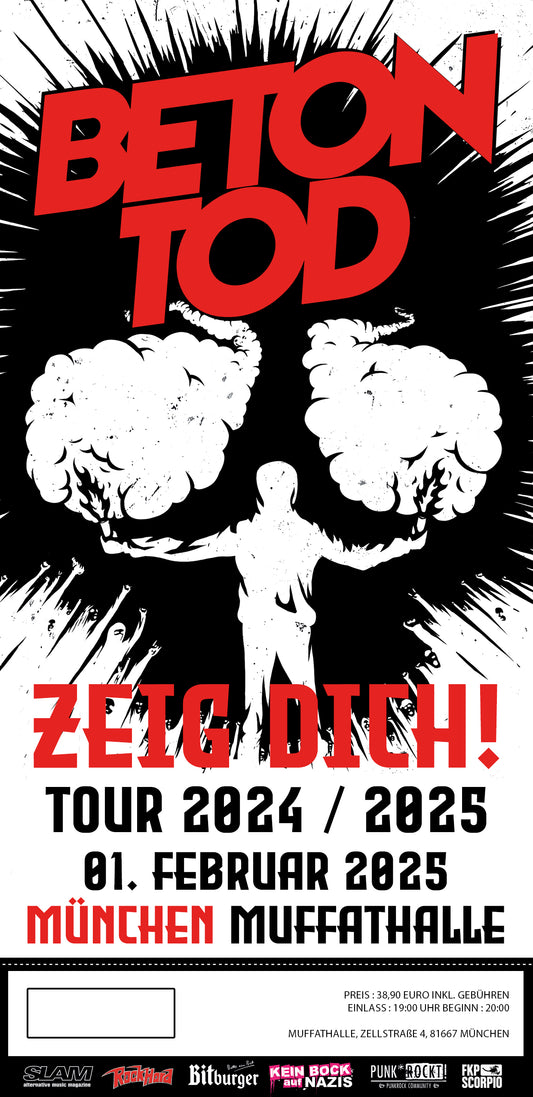 TICKET / ZEIG DICH TOUR 25 / 01.02.2025 / München - Muffathalle