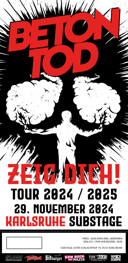 TICKET / ZEIG DICH TOUR 24 / 29.11.2024 / Karlsruhe - Substage