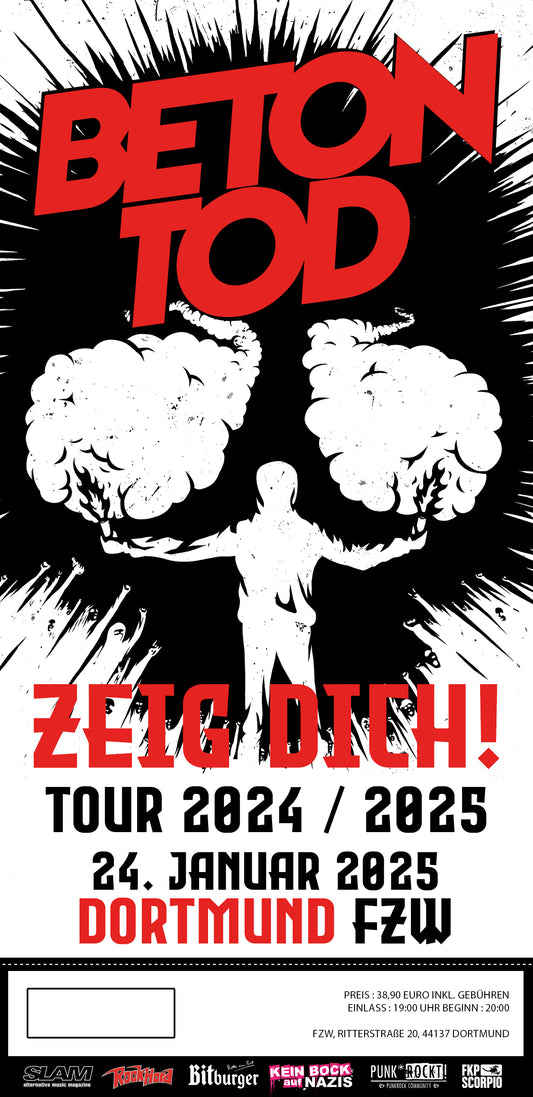 TICKET / ZEIG DICH TOUR 25 / 24.01.2025 / Dortmund - FZW