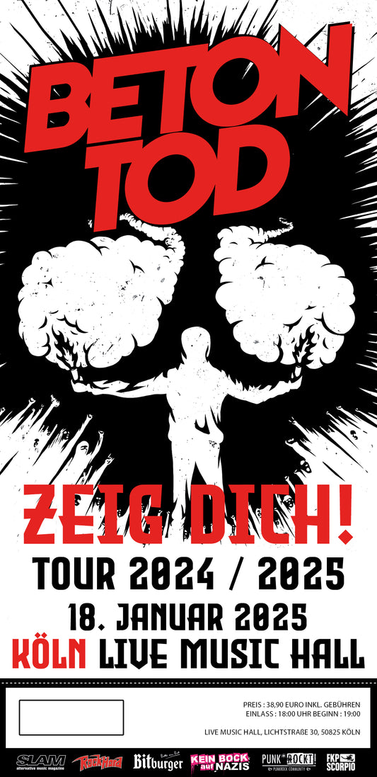 TICKET / ZEIG DICH TOUR 25 / 18.01.2025 / Köln - Live Music Hall