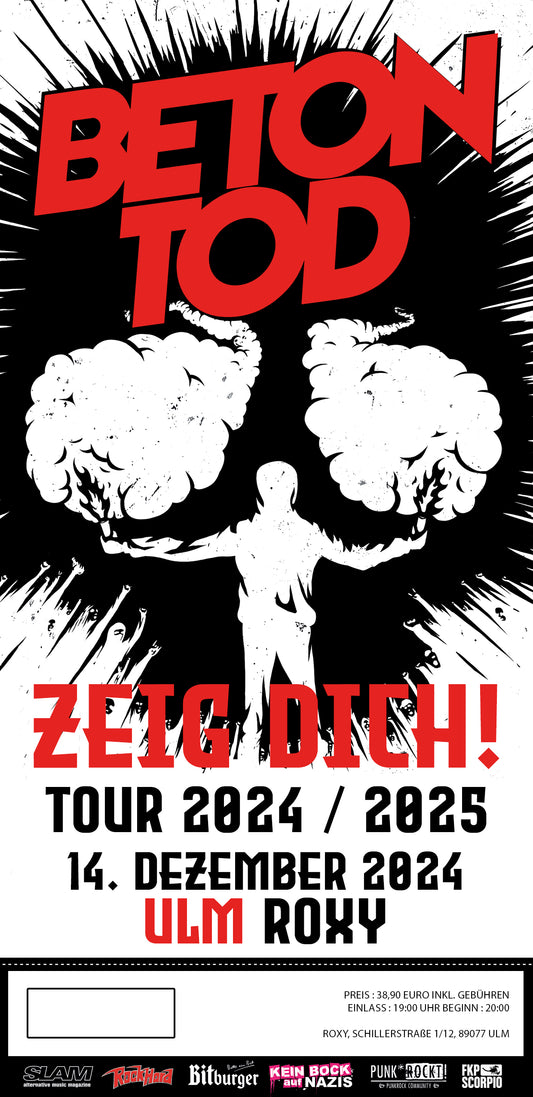 TICKET / ZEIG DICH TOUR 24 / 14.12.2024 / Ulm - Roxy